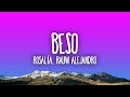 ROSALÍA, Rauw Alejandro - BESO