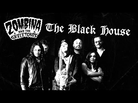 Zombina and the Skeletones - The Black House