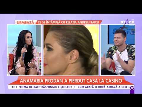 Anamaria Prodan, mărturisiri de la vârsta majoratului: Mi-am pierdut apartamentul la casino!