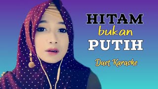 Download lagu Hitam Bukan Putih Karaoke Duet Dangdut Tanpa Vokal Pria mp3 Download lagu Hitam Bukan Putih Karaoke Duet Dangdut Tanpa Vokal Pria mp3