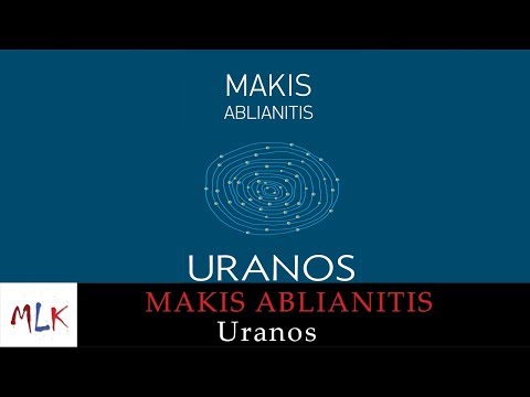 Μάκης Αμπλιανίτης - Uranos | Makis Ablianitis - Uranos (Official Audio Video)