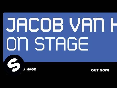 Jacob van Hage - On Stage (Original Mix)