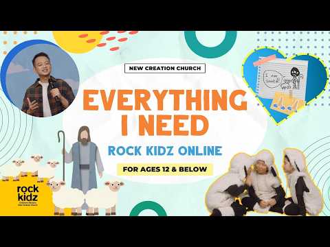 Everything I Need | Rock Kidz Children’s Lesson | New Creation Church - Kingdom Kids Zone, Seed of Faith, Shows - New Creation Church