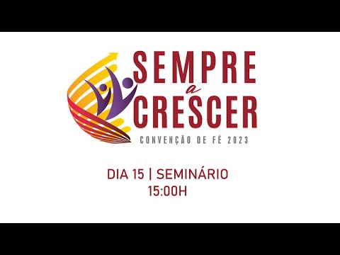 Convenção de Fé 2023 | Seminário – Intercessão #1 | 15Ago