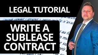 How to Write a Sublease Contract | Legal Tutorial 2026