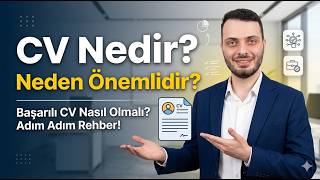 Cv Nedir Neden Önemlidir? Başarılı Cv Nasıl Olmalı?