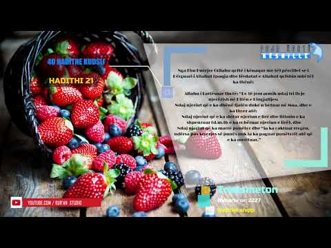 40 HADITHE KUDSIJ - HADITHI 21