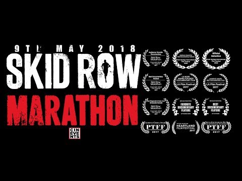 Skid Row Marathon | Official Trailer | May 2018 | CinEvents