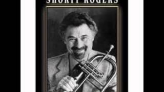Shorty Rogers West Coast Jazz Everything I;ve got Belongs to You