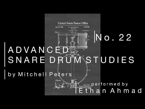 Etude No. 22 from Advanced Snare Drum Studies by Mitchell Peters