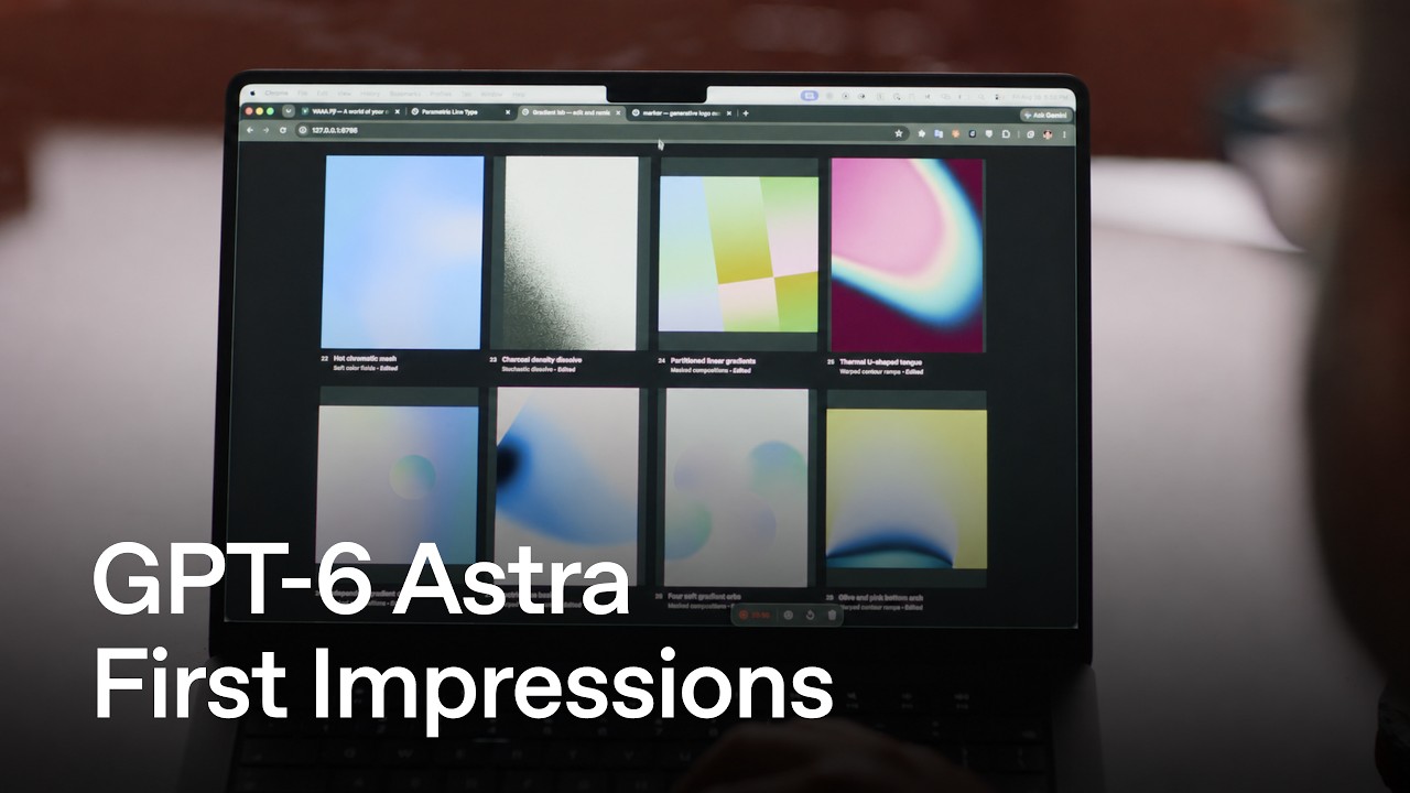 First impressions of GPT-6 Astra from developers - OpenAI Youtube