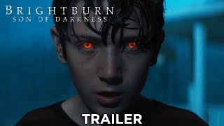 Brightburn - Son of Darkness Film Trailer