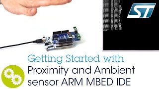 Getting Started with proximity and ambient sensor ARM mbed IDE