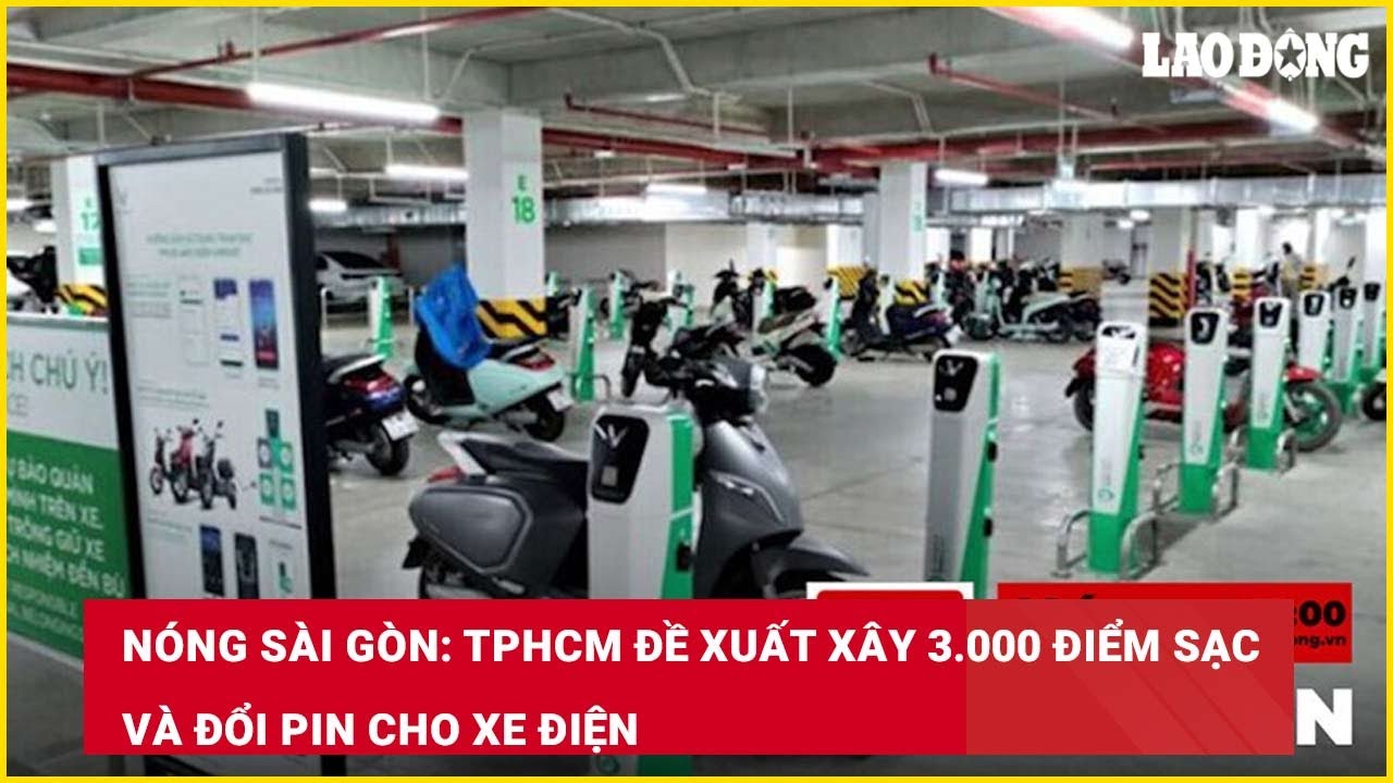 TPHCM đề xuất xây 3.000 điểm sạc và đổi pin cho xe điện
