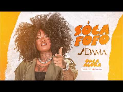 A DAMA - SOCA FOFO