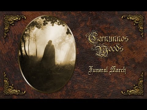 Cernunnos Woods - Funeral March ( Medieval Dark Ambient Dungeon Synth )