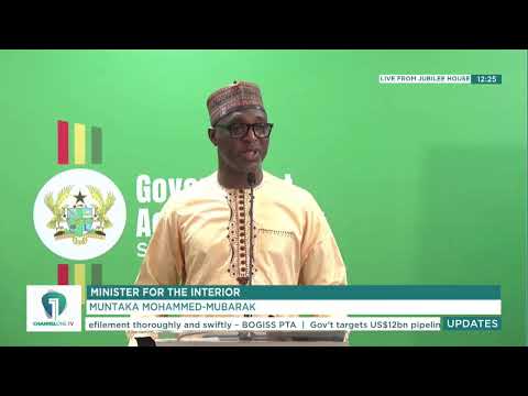 Government Accountability Series: Interior Minister Muntaka Mubarak Addresses the Media