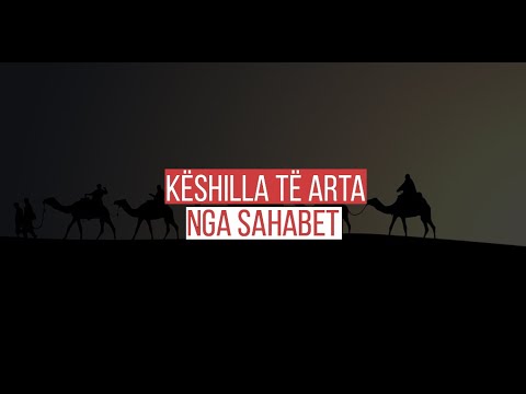Këshilla të arta nga sahabet | Othman ibn Hafani | Hoxhë Sadullah Bajrami