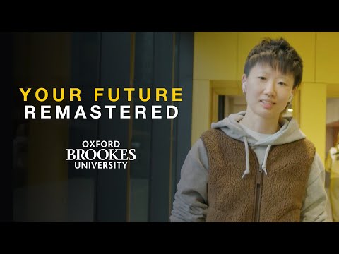Your Future Remastered - Postgraduate Courses | Oxford Brookes University