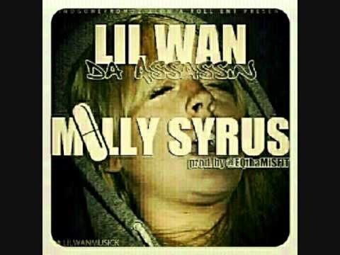 Lil wan Da don (aka don wan)-Molly Syrus Ft. Kevin Gates