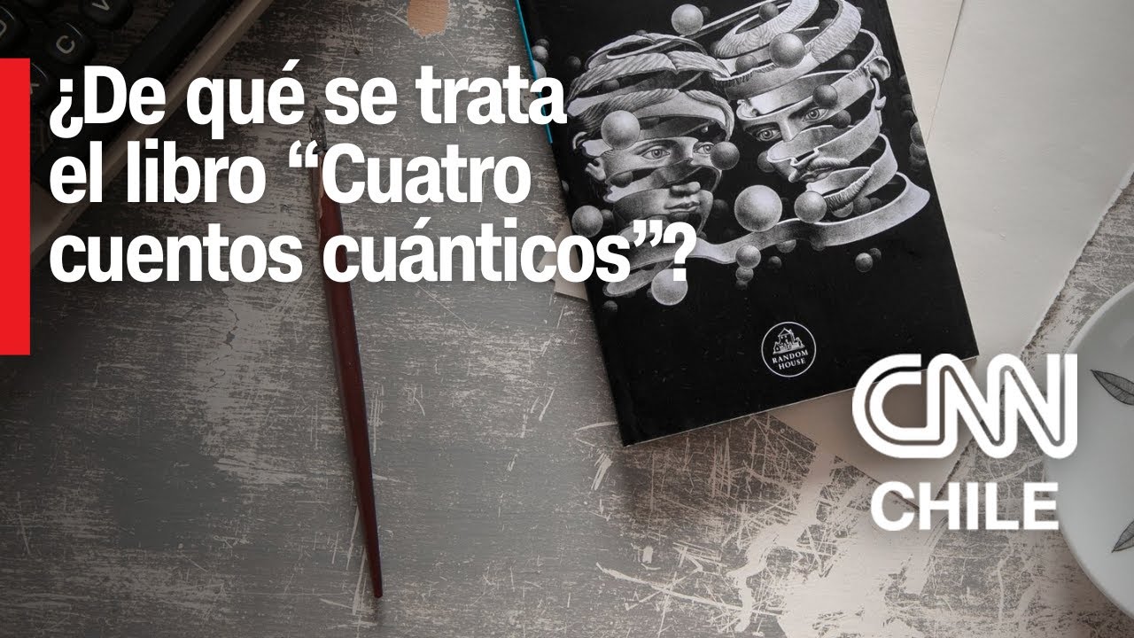 Javier Argüello: ¿Cómo fue le proceso creativo del libro “Cuatro cuentos cuánticos”?