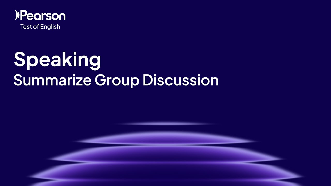 PTE Academic | Speaking | Summarize Group Discussion