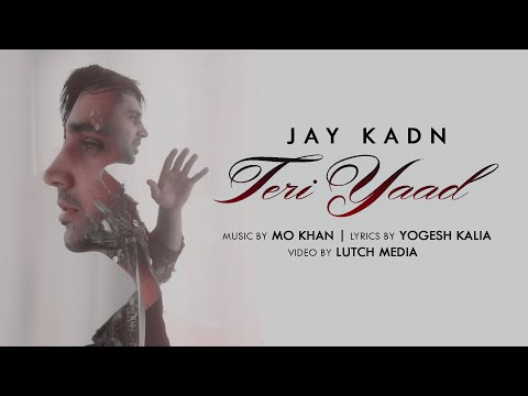 Exclusive: 'Teri Yaad' FULL VIDEO Song | Jay Kadn | Music by Mo Khan
