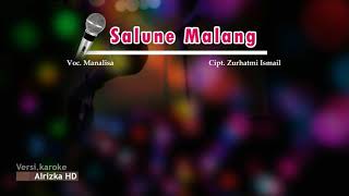 Video thumbnail of "Karaoke Lagu Kerinci - SALUNE MALANG (Monalisa)"