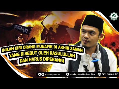 INILAH CIRI ORANG MUNAFIK AKHIR ZAMAN YANG DISEBUT OLEH RASULULLAH DAN HARUS DIPERANGI - Buya Arrazy