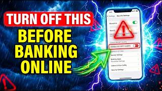 Do NOT Open Your Bank App Before Changing These 3 Settings