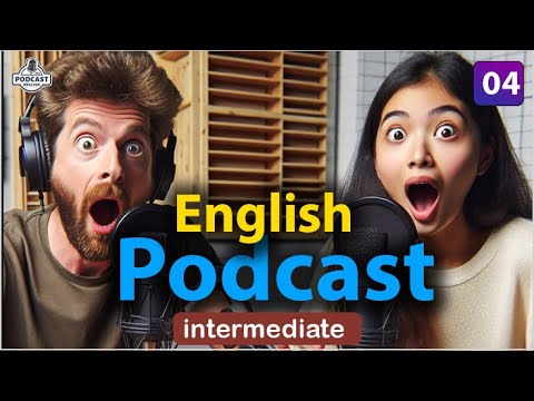 Quick Learning English with Podcast Conversation | Intermediate | Episode 04