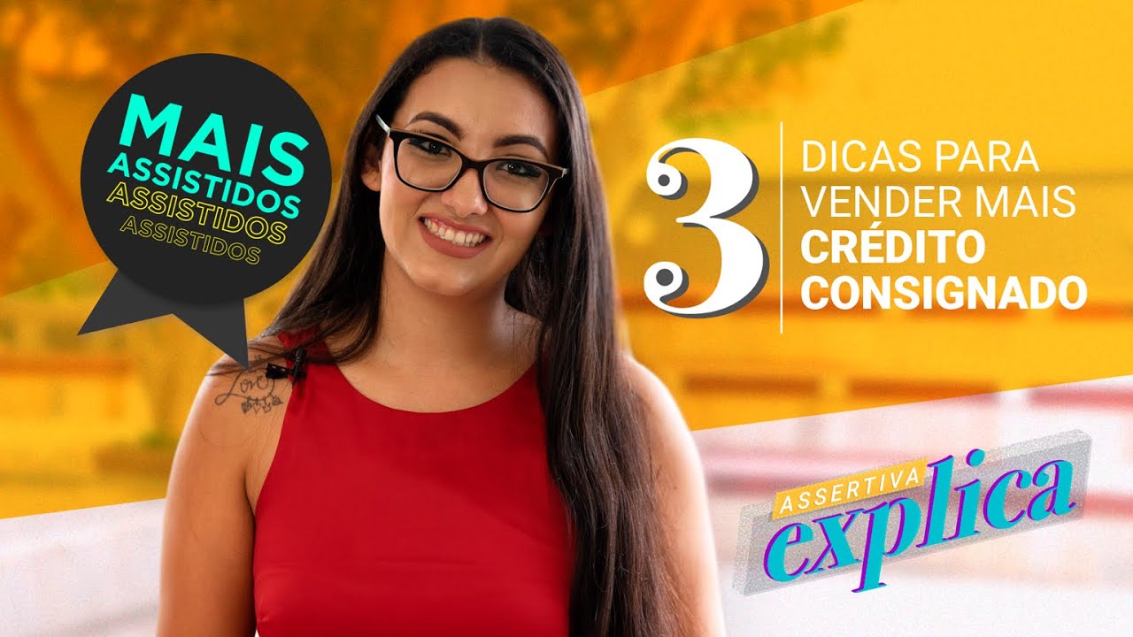 3 Dicas para vender mais Empréstimo Consignado 2020