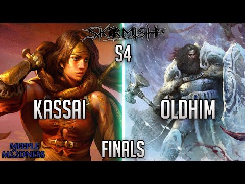 Skirmish S4 #2: FINALS - Kassai vs Oldhim
