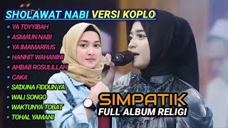 Download lagu FULL ALBUM SHOLAWAT KOPLO SIMPATIK MUSIK FULL BASS mp3 Download lagu FULL ALBUM SHOLAWAT KOPLO SIMPATIK MUSIK FULL BASS mp3