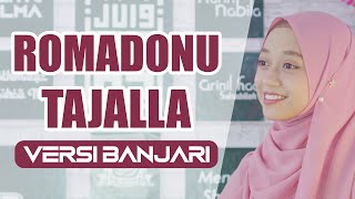 Download lagu Romadonu Tajalla (Banjari Modern Version) - NURIN NABILA mp3