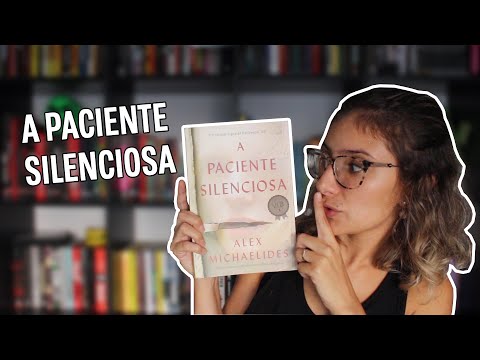 A PACIENTE SILENCIOSA | Dai Bugatti