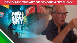 Beyond a Steel Sky l Dev Diary: The Art of Beyond A Steel Sky l Microids & Revolution Software