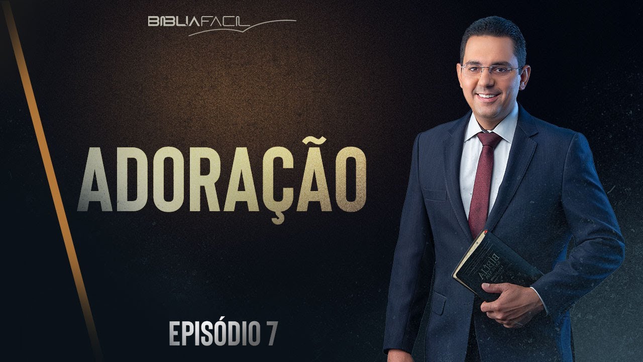 Tema 7: Adoração