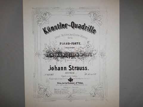Johann Strauß Sohn - Künstler-Quadrille (nach Motiven berühmter Meister), Op.201