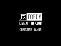 Christian Sands Live At The Jazz Forum Club