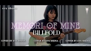 Download lagu MEMORY OF MINE - BILLFOLD//Cover by Eve Shena #eveshenaofficial #billfold #emo #popunk #rock #cover  mp3