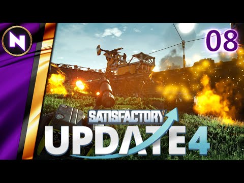 Things that go BOOM | #8 | Satisfactory Update 4 | Lets Play/Walkthrough