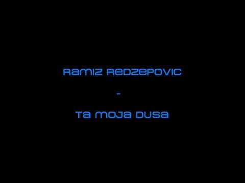 Ramiz Redzepovic - 1998 -  Ta moja dusa