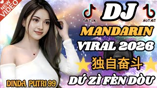 Download lagu DJ Mandarin Viral 2026 🎧 独自奋斗 (Dú Zì Fèn Dòu) viral TikTok Terbaru Full Bass mp3 Download lagu DJ Mandarin Viral 2026 🎧 独自奋斗 (Dú Zì Fèn Dòu) viral TikTok Terbaru Full Bass mp3