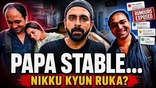 Papa Stable, Rumours Exposed Aur Nikku Kyun Ruka?