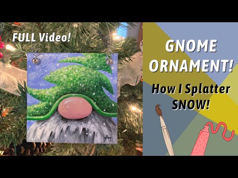 ACRYLIC GNOME ORNAMENT! EASY Snow Painting Technique! By: Annie Troe