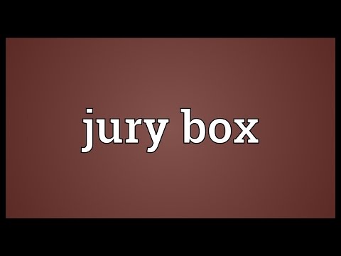 Jury box Meaning