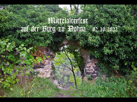 Mittelalterfest auf der Burg zu Dohna - 02.10.2022
