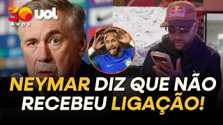 NEYMAR DIZ QUE NÃO RECEBEU LIGAÇÃO DE ANCELOTTI NO DIA DA CONVOCAÇÃO PARA COPA DO MUNDO! VEJA VÍDEO