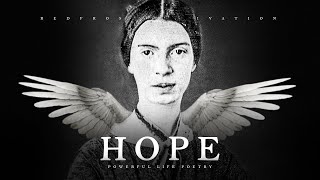 Hope is The Thing With Feathers - Emily Dickinson (Powerful Life Poetry)